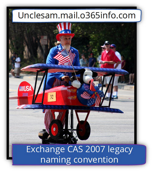 Exchange CAS 2007 legacy naming convention