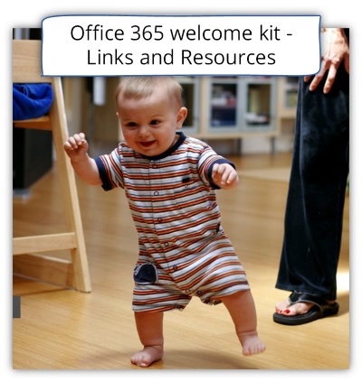Office 365 welcome kit - Links and Resources