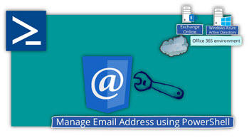 Manage Email address using PowerShell | Office 365