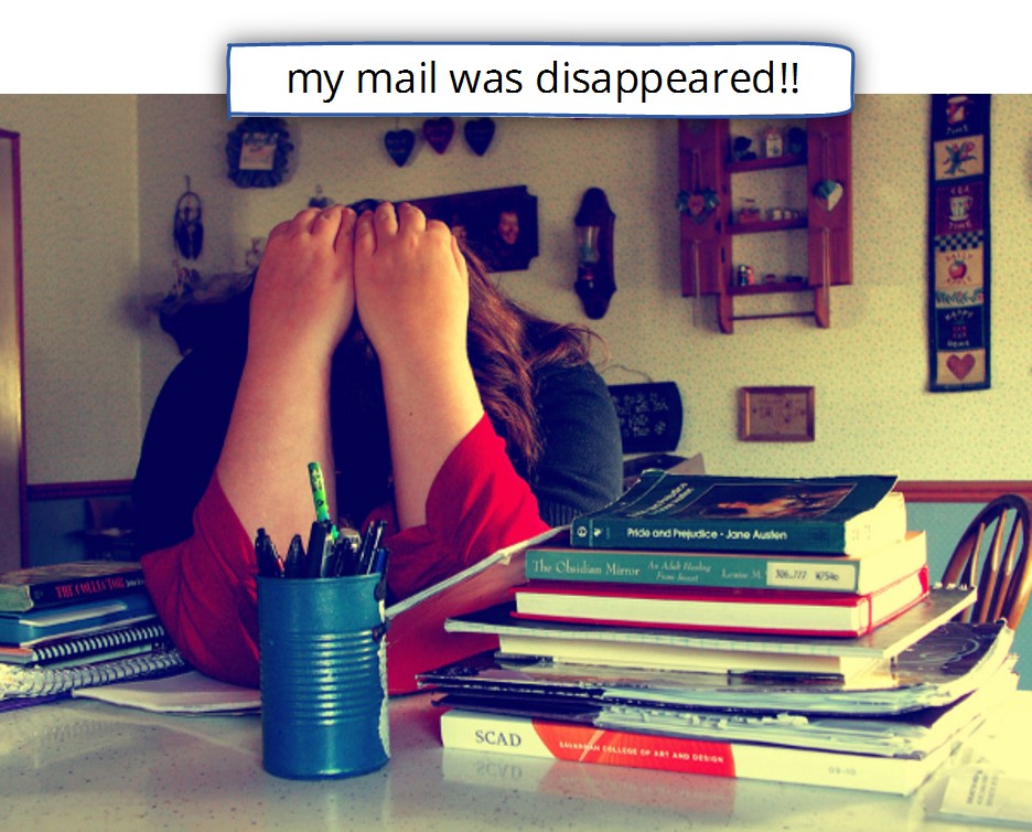 my mail was disappeared