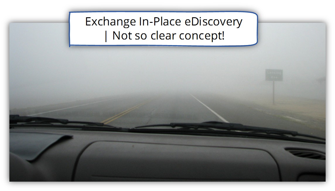 Exchange In-Place eDiscovery - Not so clear concept