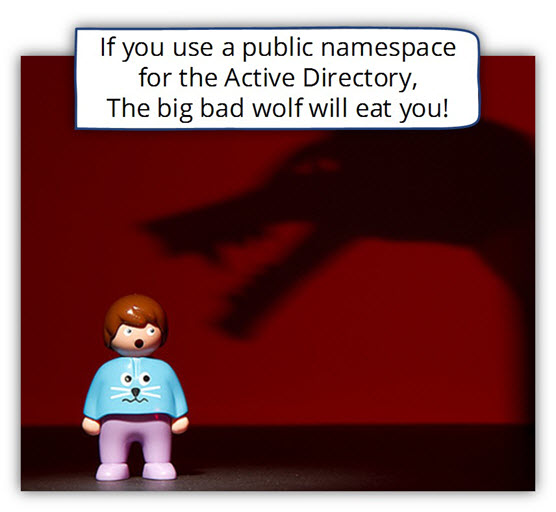 If you use a public name The big bad wolf will eat you