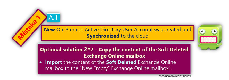 solution 2-2 – Copy the content of the Soft Deleted Exchange Online mailbox-0