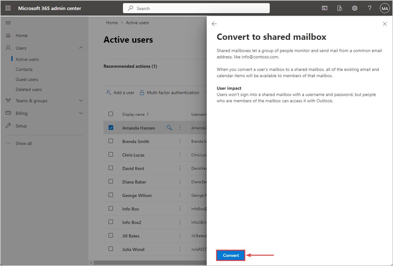 Convert user to shared mailbox in Microsoft 365 admin center Confirm