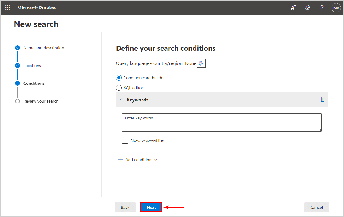 New content search conditions Microsoft Purview