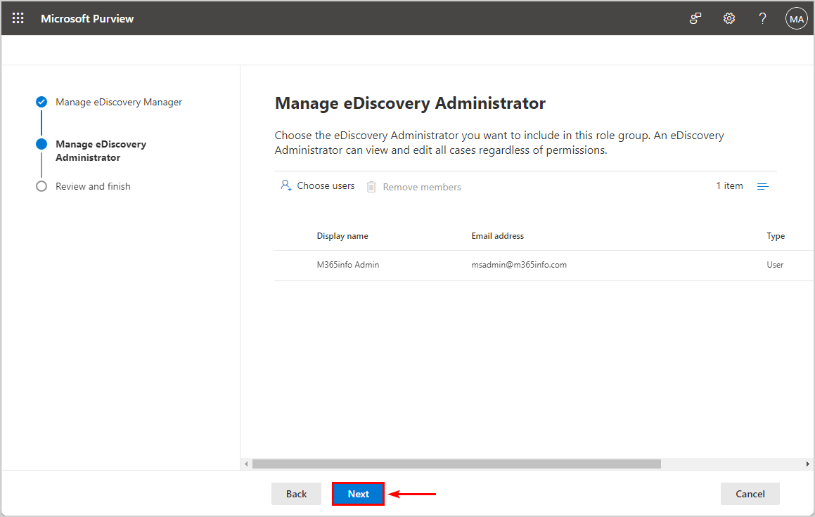 Choose Admin user as eDiscovery Administrator in Microsoft Purview