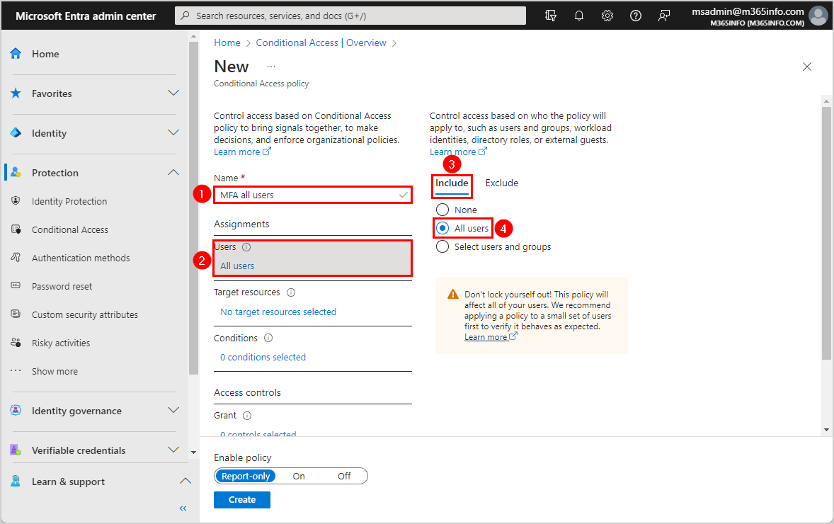 Configure Conditional Access new policy include all users