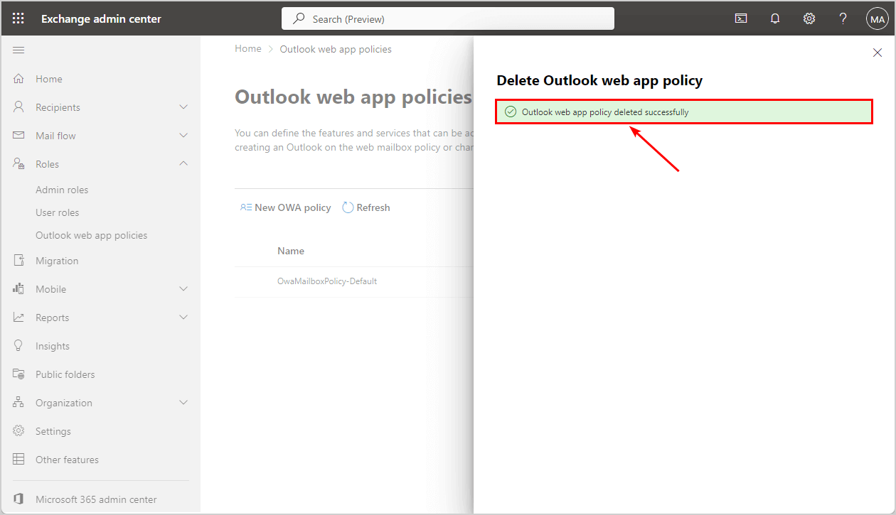 Deleted Outlook web app policy successfully in Exchange admin center