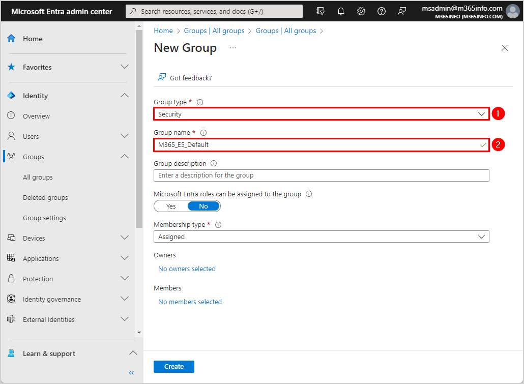 Enter the group type and group name in Microsoft Entra admin center.