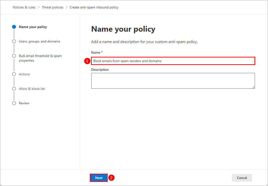 Name your custom anti-spam policy to block senders