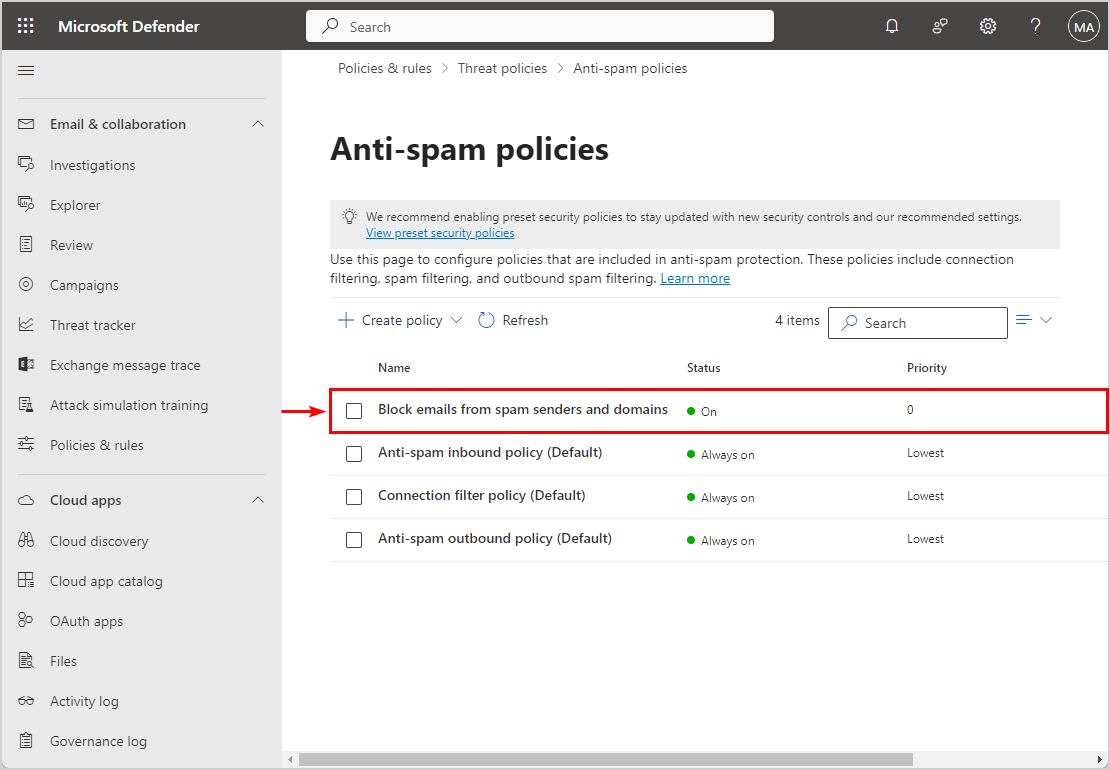 Verify new anti-spam policy is created and status on