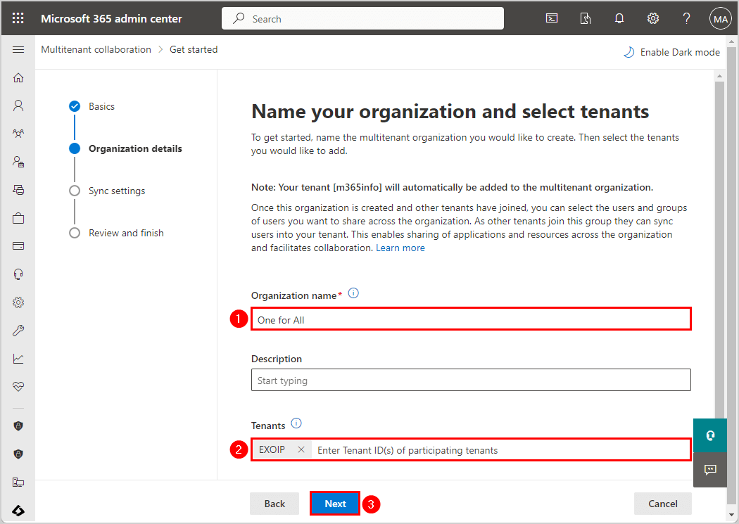 Name your organization and select tenants