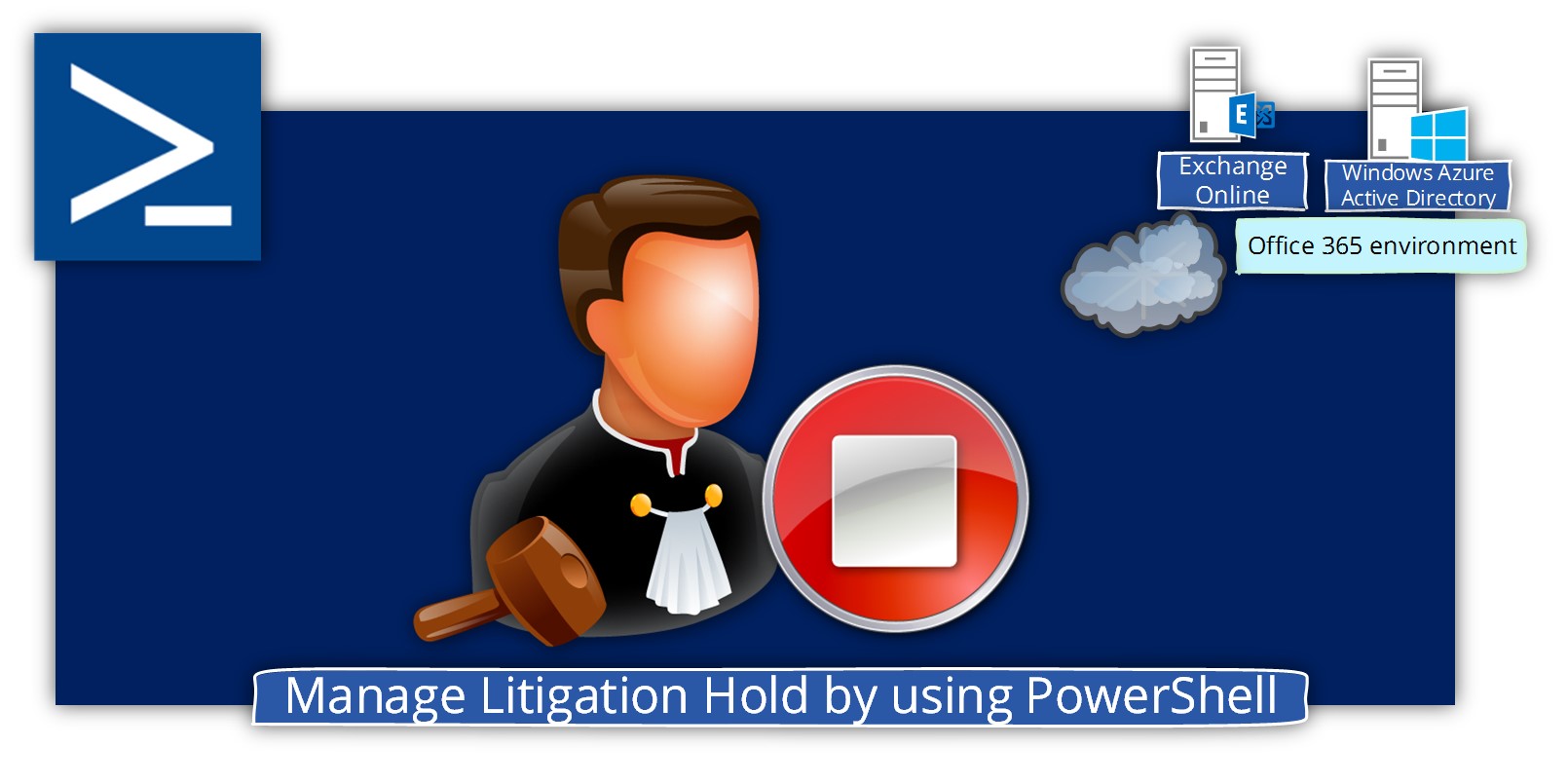 Manage Litigation Hold by using PowerShell | Office 365 - o365info